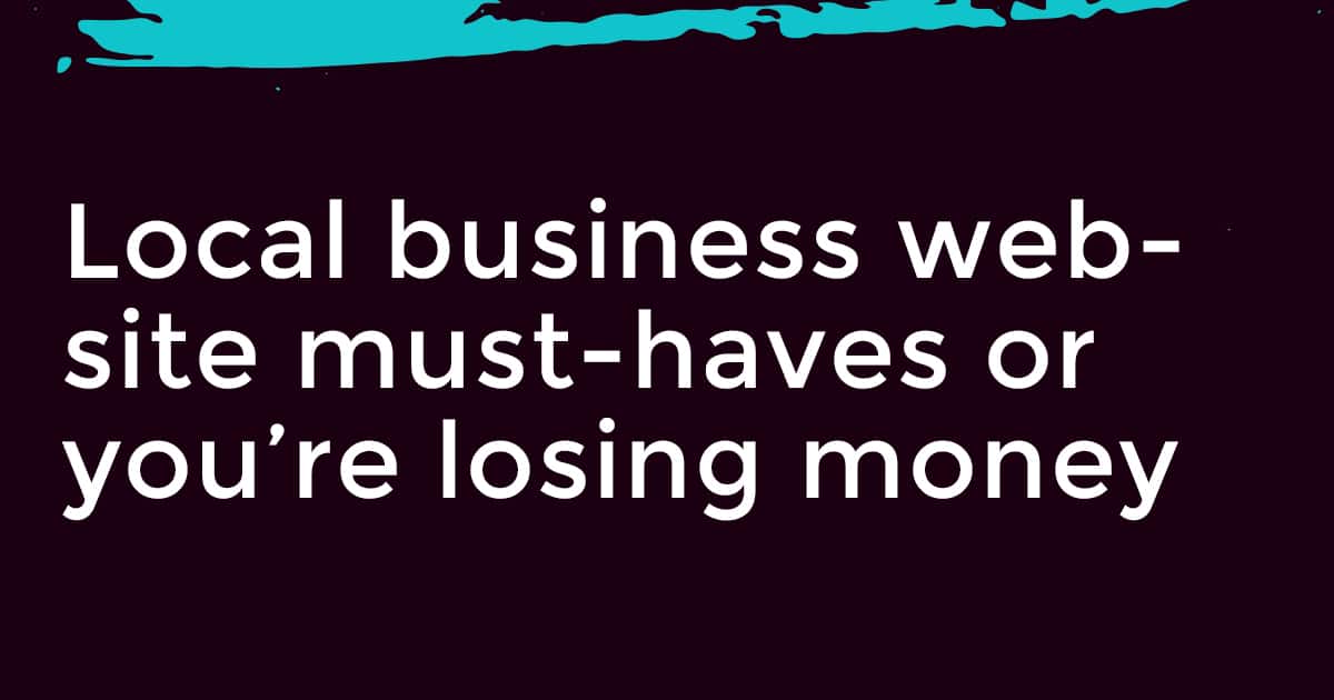 Are you missing out on local business?