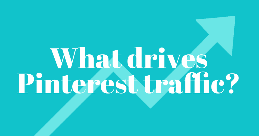 What drives Pinterest Traffic - How To Increase Website Traffic With Pinterest Blog post - Emtwo Digital