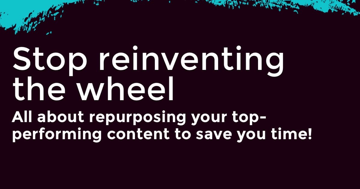 How To Repurpose Content For Social Media