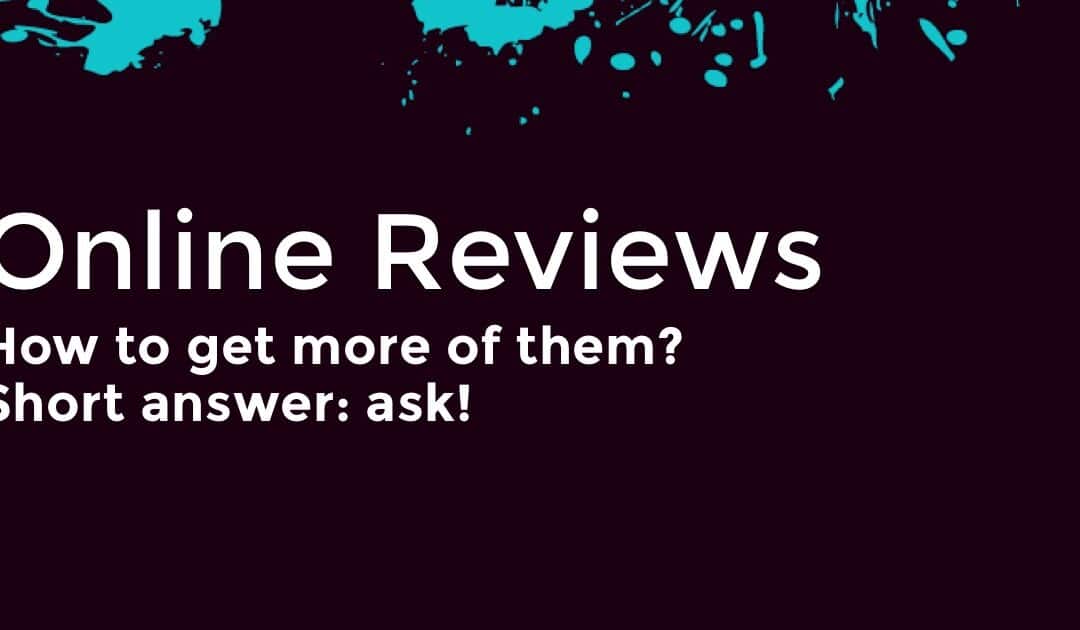 7 Ways To Get More Online Reviews and Grow Your Coaching Business