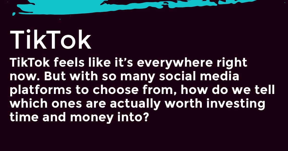 tik-tok for coaching businesses - TikTok feels like it’s everywhere right now. But with so many social media platforms to choose from, how do we tell which ones are actually worth investing time and money into?